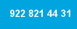 922 821 44 31